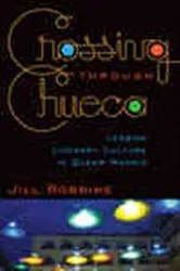 Book cover of Crossing through Chueca by Jill Robbins