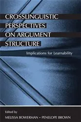 Book cover of Crosslinguistic Perspectives on Argument Structure by Unknown