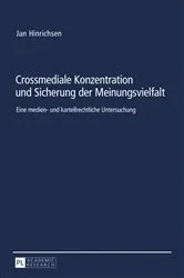 Book cover of Crossmediale Konzentration und Sicherung der Meinungsvielfalt by Unknown