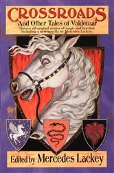 Book cover of Crossroads and Other Tales of Valdemar by Mercedes Lackey
