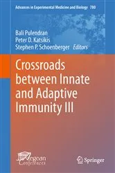 Book cover of Crossroads between Innate and Adaptive Immunity III by Bali Pulendran