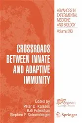 Book cover of Crossroads between Innate and Adaptive Immunity by Peter D. Katsikis