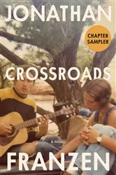 Book cover of Crossroads Chapter Sampler by Jonathan Franzen