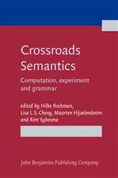 Book cover of Crossroads Semantics by Hilke Reckman