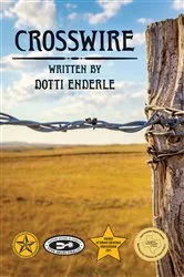 Book cover of Crosswire by Dotti Enderle