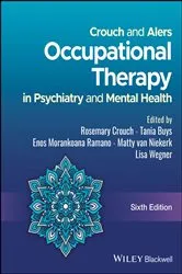 Book cover of Crouch and Alers Occupational Therapy in Psychiatry and Mental Health (6th ed.) by Rosemary Crouch