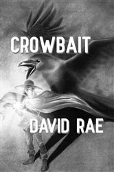 Book cover of Crowbait by David Rae