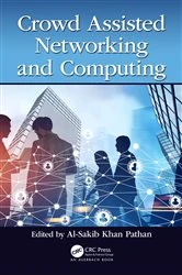 Book cover of Crowd Assisted Networking and Computing by Al-Sakib Khan Pathan