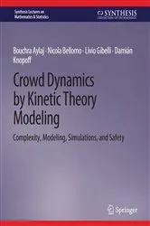 Book cover of Crowd Dynamics by Kinetic Theory Modeling by Bouchra Aylaj