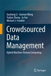 Book cover of Crowdsourced Data Management by Guoliang Li