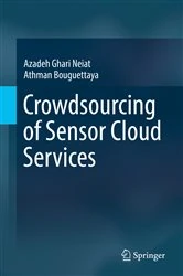 Book cover of Crowdsourcing of Sensor Cloud Services by Azadeh Ghari Neiat