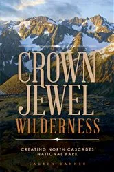 Book cover of Crown Jewel Wilderness by Lauren Danner
