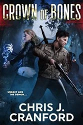 Book cover of Crown of Bones by Chris J. Cranford