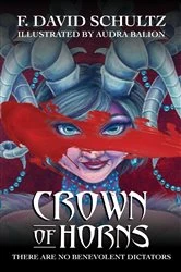 Book cover of Crown of Horns by F. David Schultz