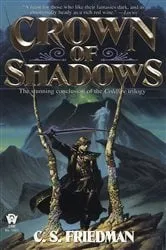 Book cover of Crown of Shadows by C.S. Friedman