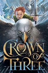 Book cover of Crown of Three by J. D. Rinehart