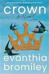 Book cover of Crown by Evanthia Bromiley