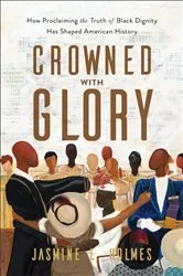 Book cover of Crowned with Glory by Dorena Williamson
