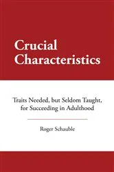 Book cover of Crucial Characteristics by Roger Schauble