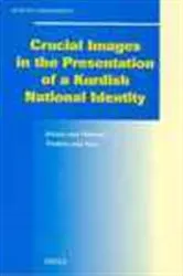 Book cover of Crucial images in the presentation of a Kurdish national identity by M. Strohmeier