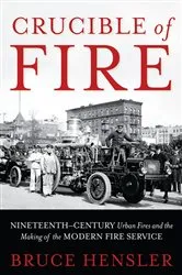 Book cover of Crucible of Fire by Bruce Hensler