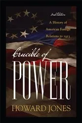Book cover of Crucible of Power (2nd ed.) by Howard Jones