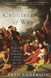 Book cover of Crucible of War by Fred Anderson