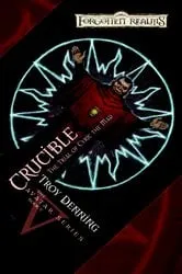 Book cover of Crucible: Trial of Cyric the Mad by Troy Denning