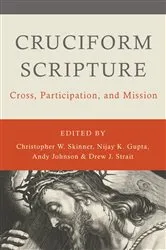 Book cover of Cruciform Scripture by Christopher W. Skinner