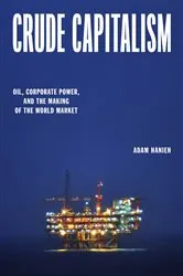 Book cover of Crude Capitalism by Adam Hanieh