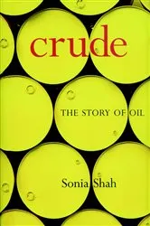 Book cover of Crude by Sonia Shah