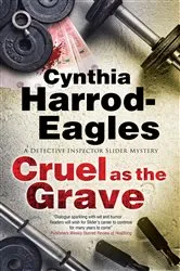 Book cover of Cruel as the Grave by Cynthia Harrod-Eagles