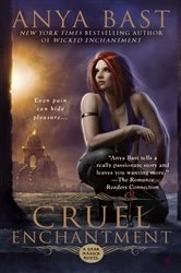 Book cover of Cruel Enchantment by Anya Bast