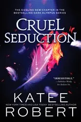 Book cover of Cruel Seduction by Katee Robert