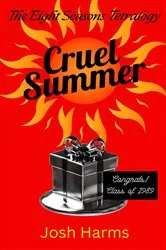 Book cover of Cruel Summer by Josh Harms