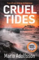 Book cover of Cruel Tides by Maria Adolfsson
