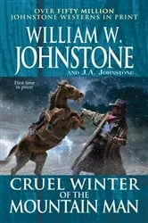 Book cover of Cruel Winter of the Mountain Man by N/A