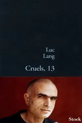 Book cover of Cruels, 13 by Unknown