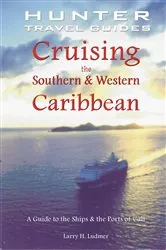 Book cover of Cruising the Southern & Western Caribbean by Larry Ludmer