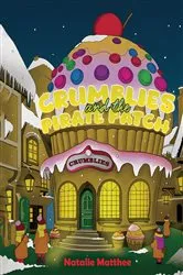 Book cover of Crumblies and the Pirate Patch by Natalie Matthee
