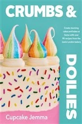 Book cover of Crumbs & Doilies by Cupcake Jemma