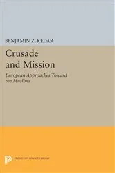 Book cover of Crusade and Mission by Benjamin Z. Kedar