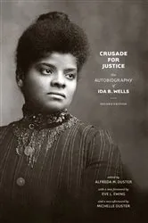 Book cover of Crusade for Justice by Ida B. Wells