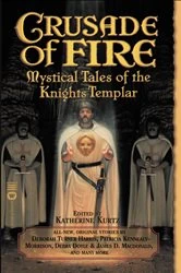 Book cover of Crusade of Fire by Katherine Kurtz