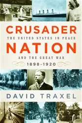 Book cover of Crusader Nation by David Traxel