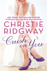 Book cover of Crush on You by Unknown