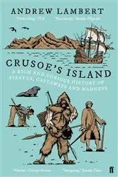 Book cover of Crusoe's Island by Andrew Lambert