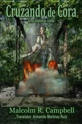 Book cover of Cruzando de Cora by Malcolm R. Campbell