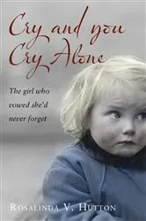 Book cover of Cry and You Cry Alone by Unknown