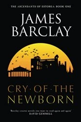 Book cover of Cry of the Newborn by James Barclay